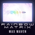 Rainbow Matrix by Max Maven (Instant Download)